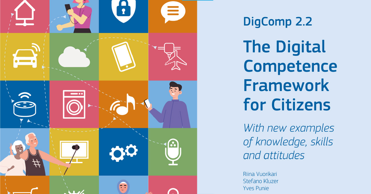 The Digital Competence Framework (DigComp)